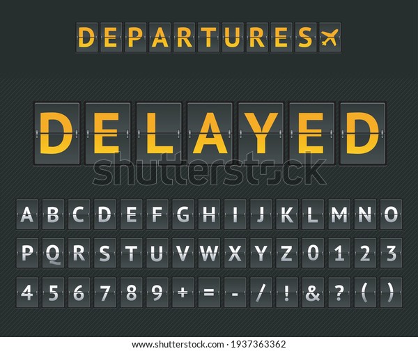 Mechanical Airport\
Flip Board Departure Delayed and Set of Letters and Numbers on a\
Scoreboard. Vector\
illustration