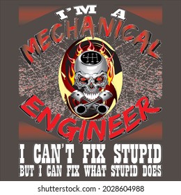 I am a mechanical engineer  text base t-shirt design. typography t-shirt design. text t-shirt design T-shirt graphics, poster, print, postcard, and other uses.