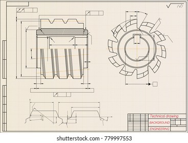 Mechanical engineering drawings on beige technical paper background. Cutting tools, milling cutter. Industrial Design. Cover. Blueprint. Business business. Vector illustration.