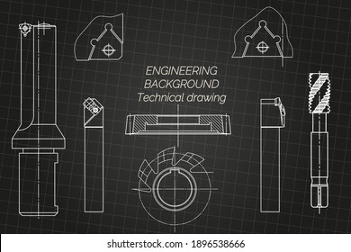 Mechanical engineering drawings on black background. Tap tools,  borer, cutting tools, milling cutter. Technical Design. Cover. Blueprint. Vector illustration
