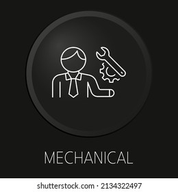 Mechanical minimal vector line icon on 3D button isolated on black background. Premium Vector.
