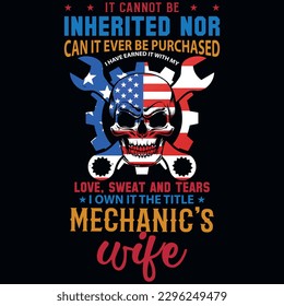 Mechanic's wife graphics tshirt design vector design 