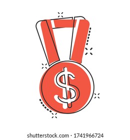Medal with dollar icon in comic style. Money award trophy cartoon vector illustration on white isolated background. Banknote bill splash effect business concept.