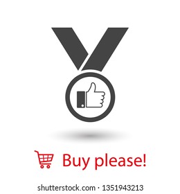 Medal icon, Like, Best choice icon, web design. Medal of honor vector illustration icon. Symbol medal ribbon. Vector award logo