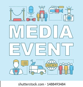Media event word concepts banner. Video shooting. Event agency. Mass media. Breaking news. Presentation, website. Isolated lettering typography idea with linear icons. Vector outline illustration