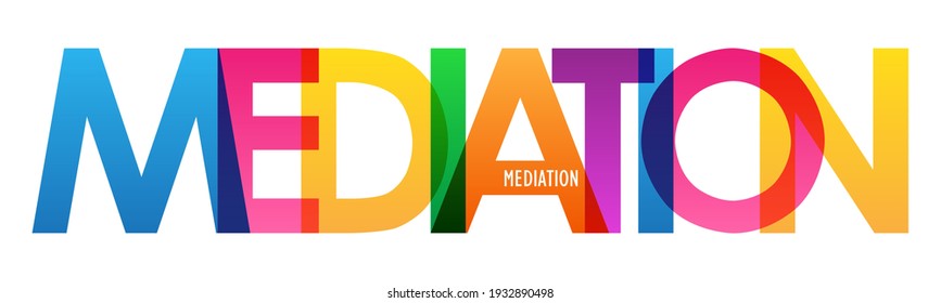 MEDIATION colorful vector typography banner isolated on white background