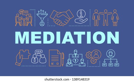 Mediation word concepts banner. Coworking. Dispute, conflict legal resolution. Presentation, website. Isolated lettering typography idea with linear icons. Divorce assist. Vector outline illustration