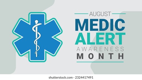 Medic Alert Awareness Month. Observed in annually in August. Vector poster, banner.