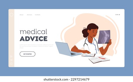 Medical Advice Landing Page Template. Young Female Doctor Character Sitting At Desk With Laptop, Working On Patient X-ray Image, To Provide Effective Healthcare Services. Cartoon Vector Illustration