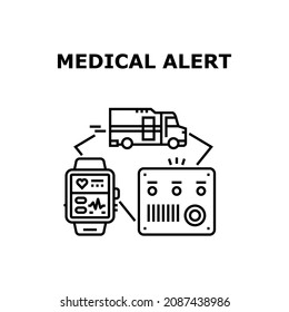 Medical Alert Vector Icon Concept. Medical Alert Equipment And Electronic Fitness Bracelet For Examining Health. Emergency Ambulance Van Transport Transportate Patient Black Illustration