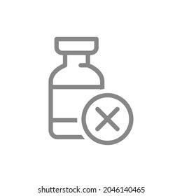 Medical Ampoule And Cross Mark Line Icon. Non-effective Vaccine, Antibodies, Unsuccessful Vaccination, Non-sterile Symbol