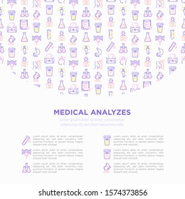 Medical analyzes concept with thin line icons: blood test, urine test, stool, ECG, mammography, sperm, DNA, ultrasound, EEG, X-ray, gastroscopy. Vector illustration for laboratory web page.