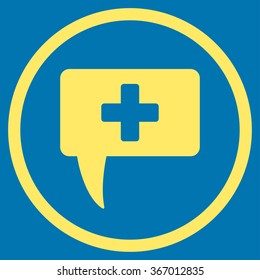 Medical Answer vector icon. Style is flat circled symbol, yellow color, rounded angles, blue background.