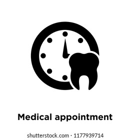 Medical appointment icon vector isolated on white background, logo concept of Medical appointment sign on transparent background, filled black symbol