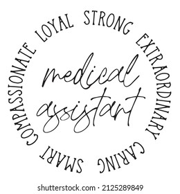 medical assistant background inspirational quotes typography lettering design