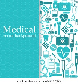 Medical background. Vector illustration. Healthcare and diagnostics. Space for text. Poster template. Icons of medical equipment.