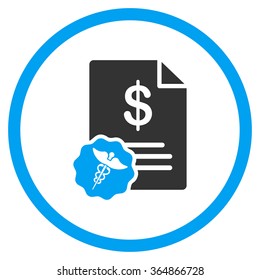 Medical Bill Vector Icon. Style Is Bicolor Flat Circled Symbol, Blue And Gray Colors, Rounded Angles, White Background.