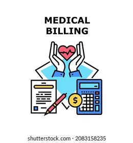 Medical billing money bill. health claim. hospital cost. insurance care. document service medical billing vector concept color illustration