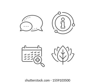 Medical calendar line icon. Chat bubble, info sign elements. Doctor appointment sign. Linear medical calendar outline icon. Information bubble. Vector
