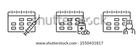 Medical calendar line icons. Vaccination and pill schedule. Doctor appointment reminder. Isolated vector images in simple style