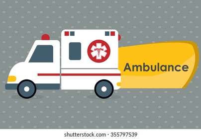 Medical care concept with ambulance design, vector illustration 10 eps graphic.