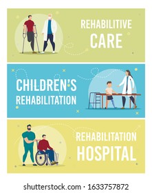 Medical Care and Physical Rehabilitation of Disabled Adults and Children Trendy Flat Vector Horizontal Banners, Posters Templates Collection. Hospital Doctor, Nurse Caring About Patient Illustration