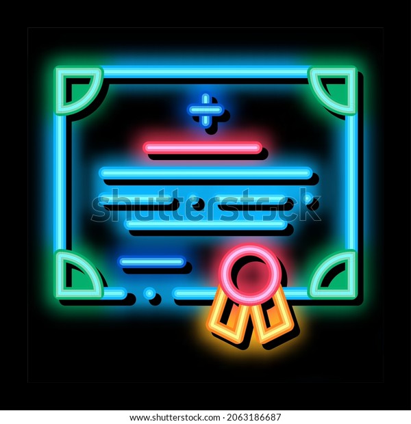 medical certificate of nurse degree neon\
light sign vector. Glowing bright icon medical certificate of nurse\
degree sign. transparent symbol\
illustration