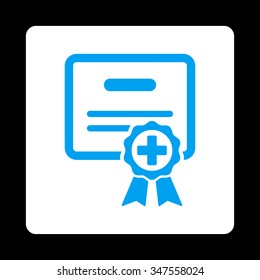 Medical Certificate vector icon. Style is flat rounded square button, blue and white colors, black background.