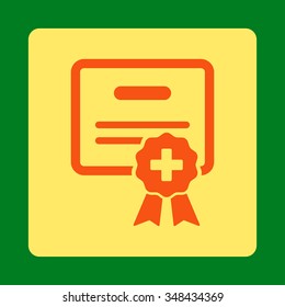 Medical Certification vector icon. Style is flat rounded square button, orange and yellow colors, green background.
