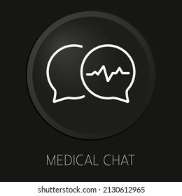 Chat médico icono de línea vectorial mínima en botón 3D aislado en fondo negro. Vector Premium.