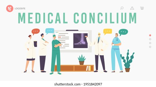 Medical Concilium Landing Page Template. Doctors in Chamber with Patient Broken Leg X-Ray on Screen, Clinic Staff Characters Discussing Limbs Xray Images on Board. Cartoon People Vector Illustration