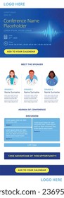 Medical Conference or Webinar Emailer Design for HCPs (Health Care Professionals), patients or any other general target audience. Its an editable design can serve for multiple design need.