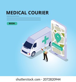 Medical courier 3d isometric vector illustration concept for banner, website, landing page, ads, flyer template