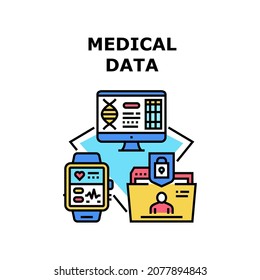 Medical Data Vector Icon Concept. Medical Data Base And Patient Disease Archive Document, Laboratory Digital Research On Computer Screen And Fitness Bracelet With Health Information Color Illustration