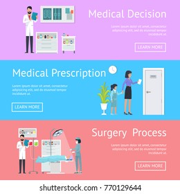 Medical decision, prescription and surgery process advert with patients and doctors. Vector illustration with medics conducting surgery and researches