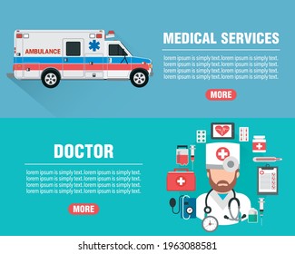 Medical design flat banners set. Medical services with ambulance and doctor. Vector illustration