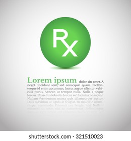 Medical design for your text. Rx sign - symbol of prescription. Empty template. Vector illustration.