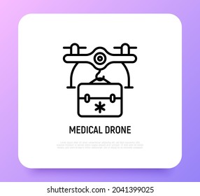 Medical Drone Delivery Thin Line Icon. Modern Vector Illustration.