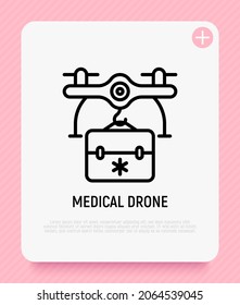 Medical Drone Delivery Thin Line Icon. Modern Vector Illustration.