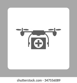 Medical Drone vector icon. Style is flat rounded square button, dark gray and white colors, silver background.