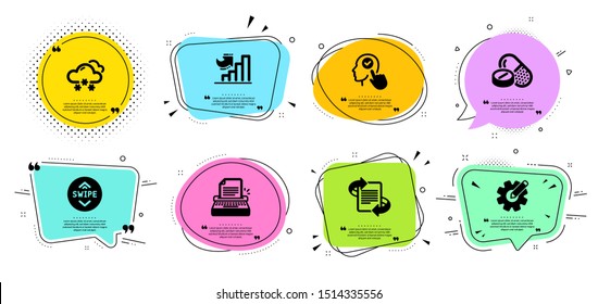 Medical drugs, Growth chart and Snow weather line icons set. Chat bubbles with quotes. Swipe up, Cogwheel and Marketing signs. Typewriter, Select user symbols. Medicine pills, Diagram graph. Vector