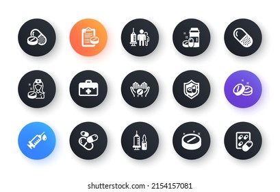 Medical drugs icons. Healthcare, Prescription and Pill signs. Pharmacy drugs, recipe pill icons. Antibiotic capsule, syringe vaccination. Classic set. Circle web buttons. Vector