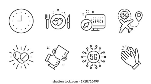 Medical drugs, Winner cup and Clapping hands line icons set. Romantic dinner, Web system and 5g technology signs. Clock, Flight sale symbols. Medicine pills, Best trophy, Clap. Business set. Vector