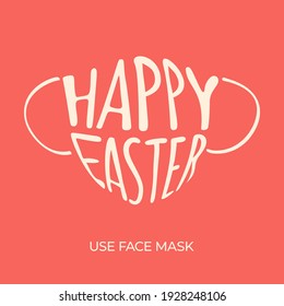 Medical face mask with text Happy Easter. Easter greetings trend. Coronavirus Outbreak Healthcare concept