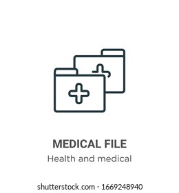 Medical file outline vector icon. Thin line black medical file icon, flat vector simple element illustration from editable health and medical concept isolated stroke on white background