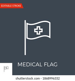 Medical Flag Thin Line Vector Icon. Flat Icon Isolated on the Black Background. Editable Stroke EPS file. Vector illustration.