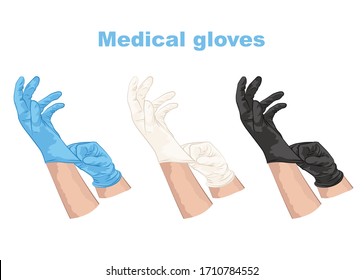 Medical gloves set. Hands in sterile white, blue and black  gloves. Vector illustration. 