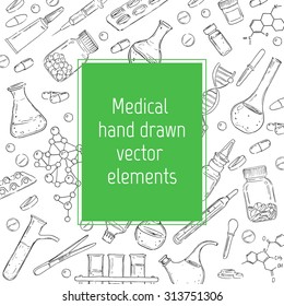 Medical hand drawn vector elements. Set of equipment and medicaments. Vector vintage hand drawing icons. Linear illustration.Chemical  background. Pharmaceutics. Health care. 
