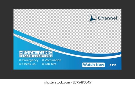 Medical healthcare Video thumbnail and Dental hospital and clinic social media cover photo. Editable promotion banner design.
