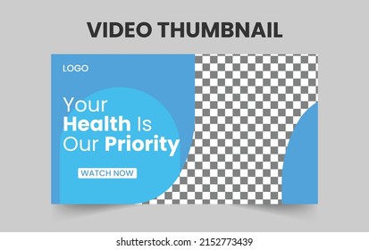 Medical Healthcare video thumbnail and web banner template design. Hospital and clinic health service business promotion banner template.